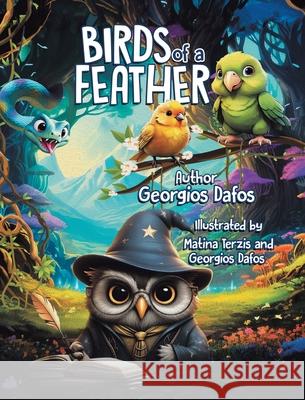 BIRDS of a FEATHER Georgios Dafos 9781968537036 Write & Release Publishing - książka