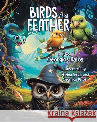 BIRDS of a FEATHER Georgios Dafos 9781968537043 Write & Release Publishing - książka