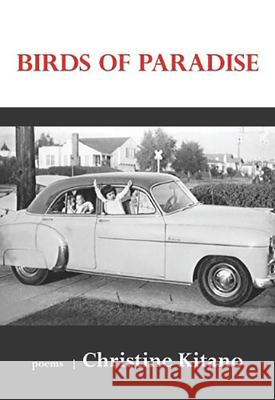 Birds of Paradise Kitano, Christine 9780899241203 Lynx House Press - książka
