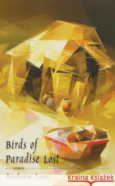 Birds of Paradise Lost Andrew Lam 9781597092685 Red Hen Press - książka