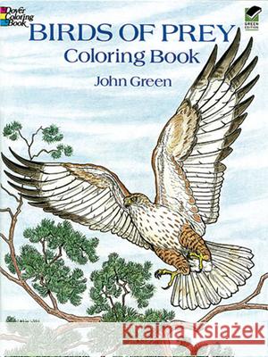 Birds of Prey Coloring Book John Green 9780486259895 Dover Publications Inc. - książka