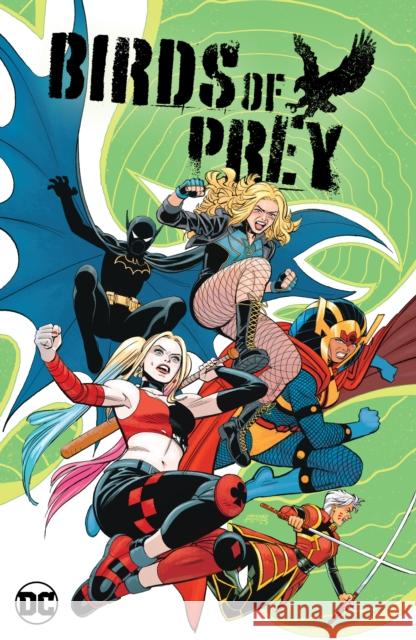 Birds of Prey Vol. 1 Kelly Thompson Leonardo Romero Jordie Bellaire 9781779525581 DC Comics - książka