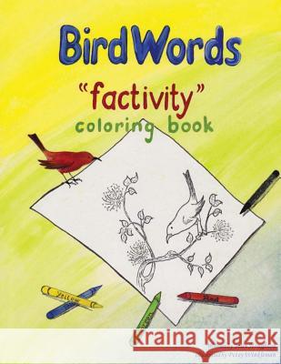 BirdWords Factivity Winkleman, Petey 9781497549401 Createspace - książka