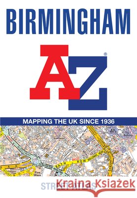 Birmingham A-Z Street Atlas: Accurate Street Map for Easy Navigation (A5) A-Z Maps 9780008780739 HarperCollins Publishers - książka