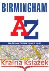 Birmingham A-Z Street Atlas: Accurate Street Map for Easy Navigation (A5) A-Z Maps 9780008780739 HarperCollins Publishers