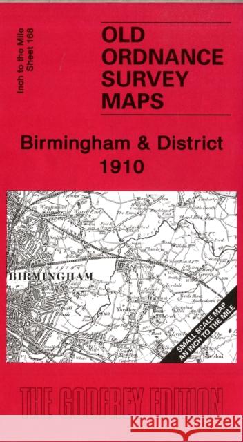 Birmingham and District 1910: One Inch Sheet 168  9781841517261 Alan Godfrey Maps - książka