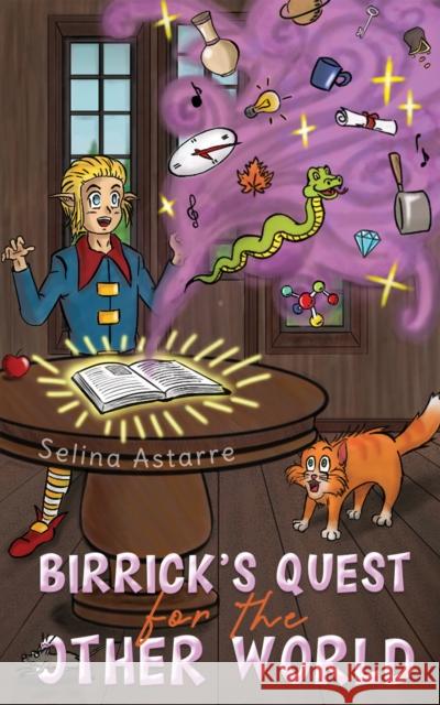 Birrick's Quest for the Other World Selina Astarre 9781398429246 Austin Macauley - książka