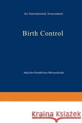 Birth Control: An International Assessment Potts, M. 9789401572873 Springer - książka