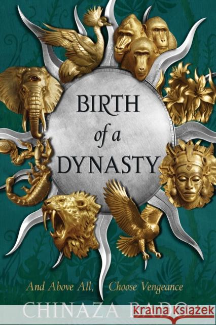 Birth of a Dynasty Chinaza Bado 9780008697624 HarperCollins Publishers - książka