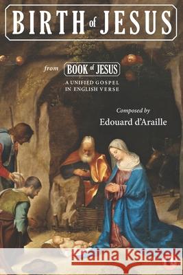 Birth of Jesus: Nativity & Anointment Gustave Dor? Edouard D'Araille 9781908936608 Living Time(tm) Books - książka