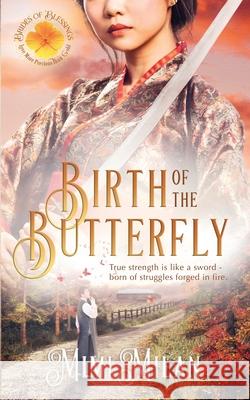 Birth of the Butterfly Brides Of Blessings Mimi Milan 9781947391062 Eaton House - książka