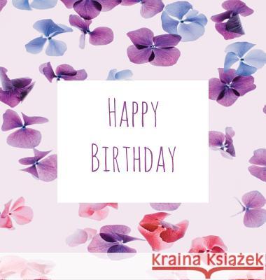 Birthday Party Guest Book (Girl), Happy Birthday Guest Book, Keepsake Birthday Gift, Wishes, Gift Log, Comments and Memories. Lollys Publishing 9781912641024 Lollys Publishing - książka