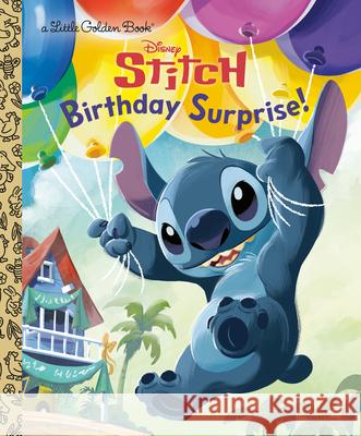 Birthday Surprise! (Disney Stitch) Golden Books                             Disney Storybook Art Team 9780736445641 Golden/Disney - książka
