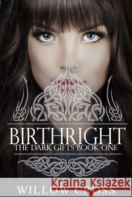 Birthright (The Dark Gifts) Glaze, Jh 9781470065843 Createspace - książka