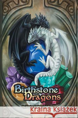 Birthstone Dragons Jessica Feinberg Jessica Feinberg 9781640074385 Jessica C. Feinberg - książka