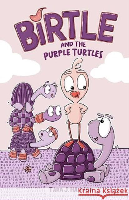 Birtle and the Purple Turtles Tara J. Hannon 9781524880668 Andrews McMeel Publishing - książka