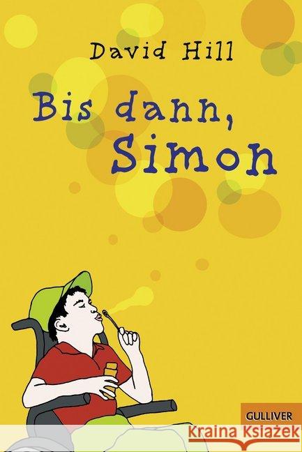 Bis dann, Simon : Roman Hill, David   9783407783080 Beltz - książka