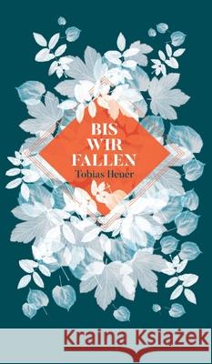 Bis wir fallen Tobias Heuer 9783749744213 Tredition Gmbh - książka