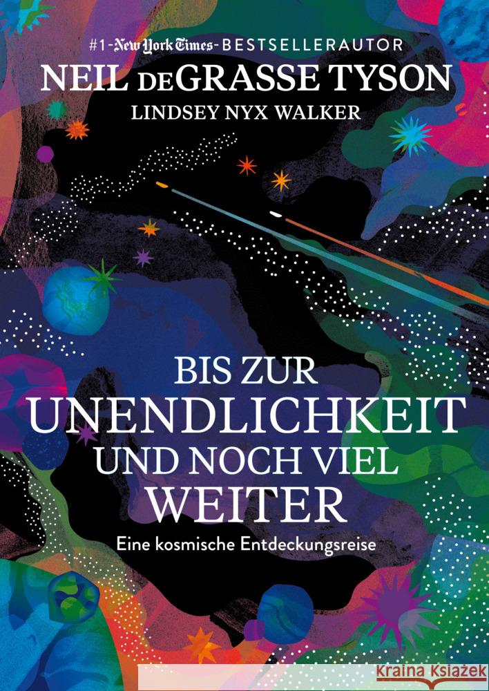 Bis zur Unendlichkeit und noch viel weiter Tyson, Neil deGrasse, Walker, Lindsey Nyx 9783959727938 FinanzBuch Verlag - książka