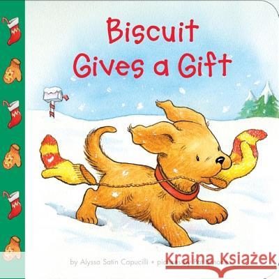 Biscuit Gives a Gift Alyssa Satin Capucilli Pat Schories 9780060094676 HarperFestival - książka