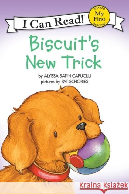 Biscuit's New Trick Alyssa Satin Capucilli Pat Schories 9780064443081 HarperTrophy - książka