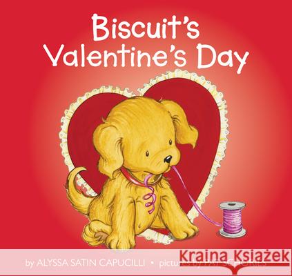 Biscuit's Valentine's Day Alyssa Satin Capucilli Pat Schories 9780694012220 HarperFestival - książka