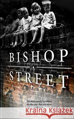 Bishop Street Rene D. Schultz 9781495374715 Createspace - książka