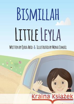Bismillah Little Leyla Qura Abid Mona Ismail 9780615921785 Prolance - książka
