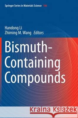 Bismuth-Containing Compounds Handong Li Zhiming M. Wang 9781493947447 Springer - książka