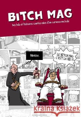 Bitch Mag Aubin De 9781500712075 Createspace - książka