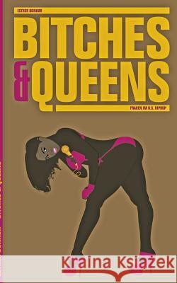 Bitches & Queens: Frauen im U.S. HipHop Donkor, Esther 9783735793232 Books on Demand - książka