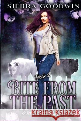 Bite From The Past Kristen Middleton, Sierra Goodwin 9798884084797 Independently Published - książka