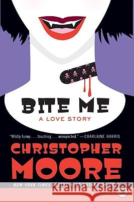 Bite Me LP Christopher Moore 9780061945762 Harperluxe - książka