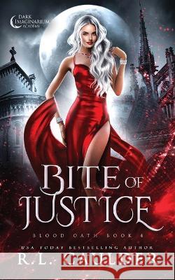 Bite of Justice R L Caulder   9781962070034 White Rabbit Publishing - książka