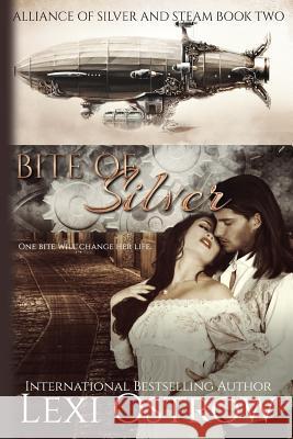 Bite of Silver Lexi Ostrow 9781523255108 Createspace Independent Publishing Platform - książka