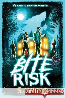 Bite Risk S. J. Wills 9781665938013 Simon & Schuster Books for Young Readers - książka