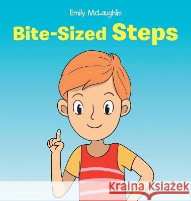 Bite-Sized Steps Emily McLaughlin 9781489741868 Liferich - książka
