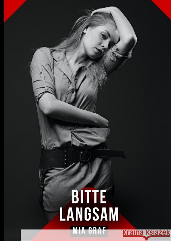 Bitte langsam Graf, Mia 9783384620163 Mia Graf - książka