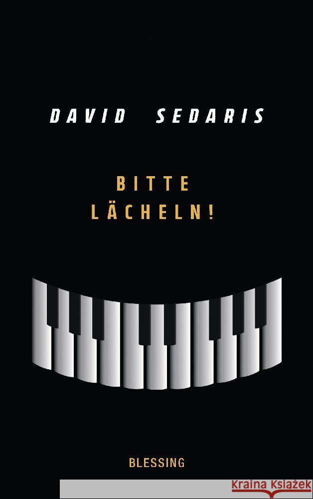 Bitte lächeln! Sedaris, David 9783896677136 Blessing - książka