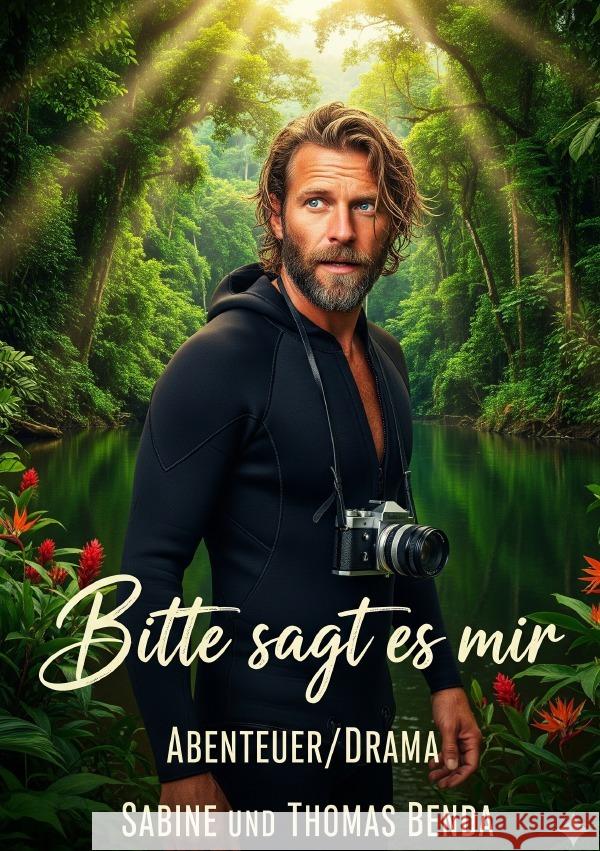 Bitte sagt es mir Benda, Sabine und Thomas 9783565031979 epubli - książka