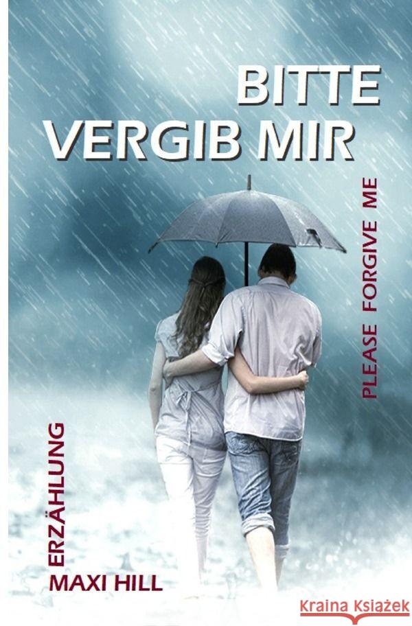 Bitte vergib mir Hill, Maxi 9783758403125 epubli - książka