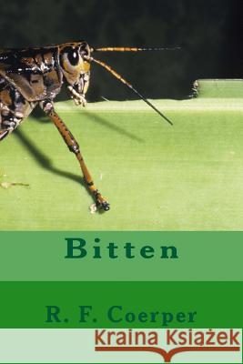 Bitten R. F. Coerper 9781494414801 Createspace - książka