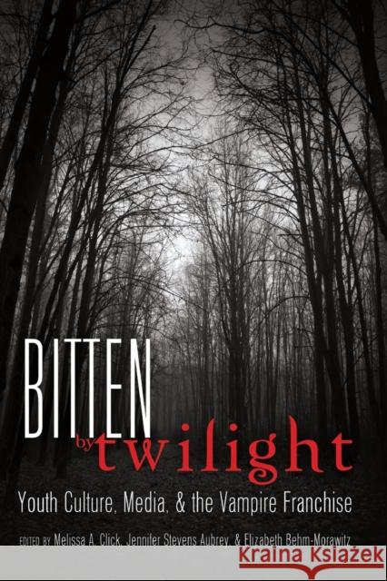 Bitten by Twilight: Youth Culture, Media, and the Vampire Franchise  9781433108945 Peter Lang Publishing Inc - książka