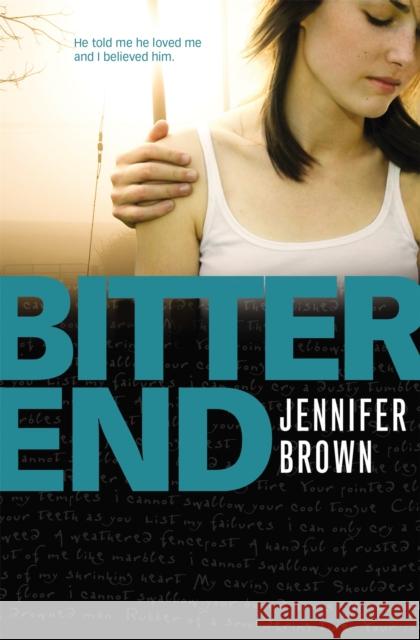 Bitter End Jennifer Brown 9780316086967  - książka