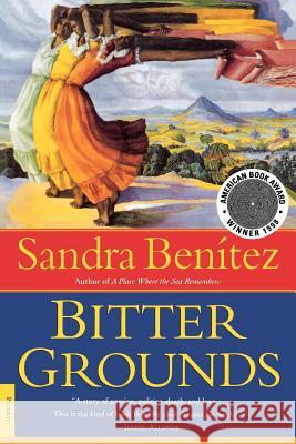 Bitter Grounds Sandra Benitez 9780312195410 Picador USA - książka