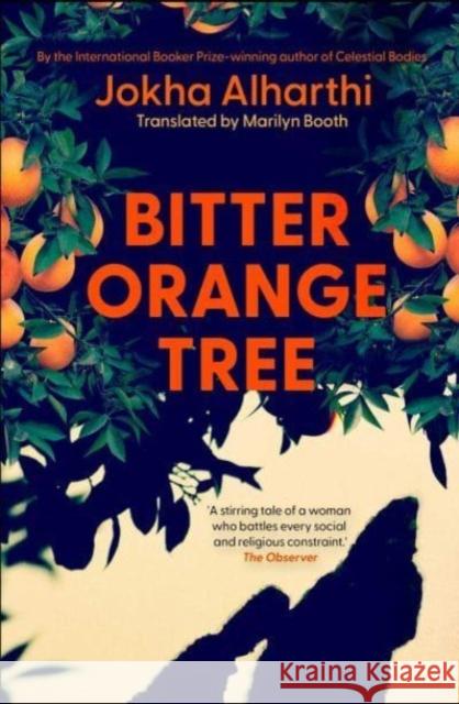 Bitter Orange Tree Jokha Alharthi 9781471193927 Simon & Schuster Ltd - książka