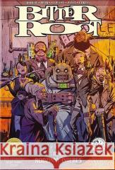 Bitter Root Chuck Brown, David F. Walker, Sanford Greene 9788397350854 Shock Comics - książka