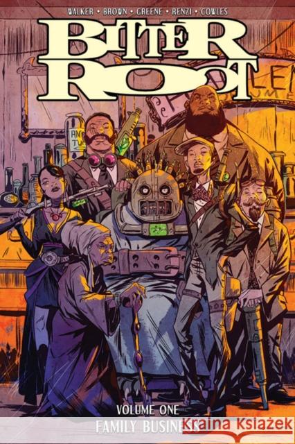 Bitter Root Volume 1: Family Business David F. Walker Chuck Brown Sanford Greene 9781534312128 Image Comics - książka