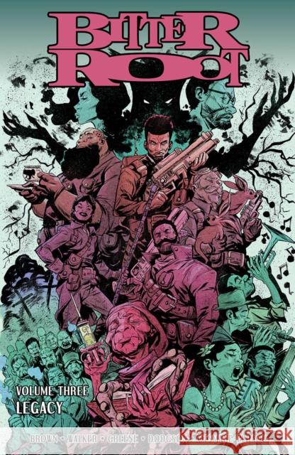 Bitter Root, Volume 3: Legacy Chuck Brown 9781534319172 Image Comics - książka