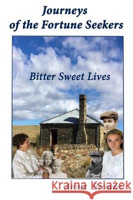 Bitter Sweet Lives Annie Browne Ingrid Gane Kathja Harding 9781790411665 Independently Published - książka